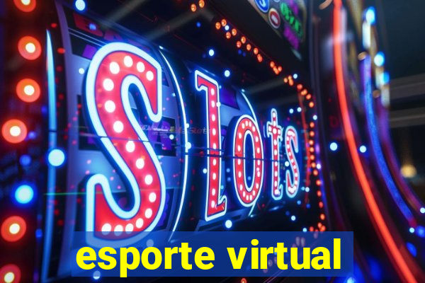 esporte virtual